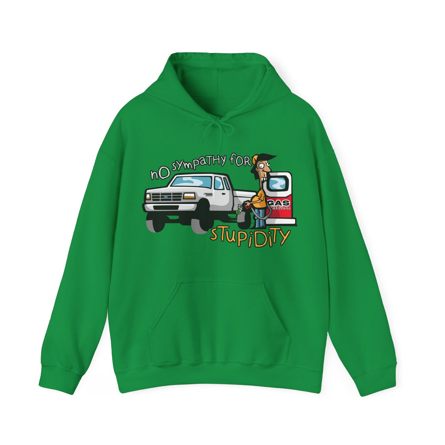 No Sympathy For Stupidity Hoodie
