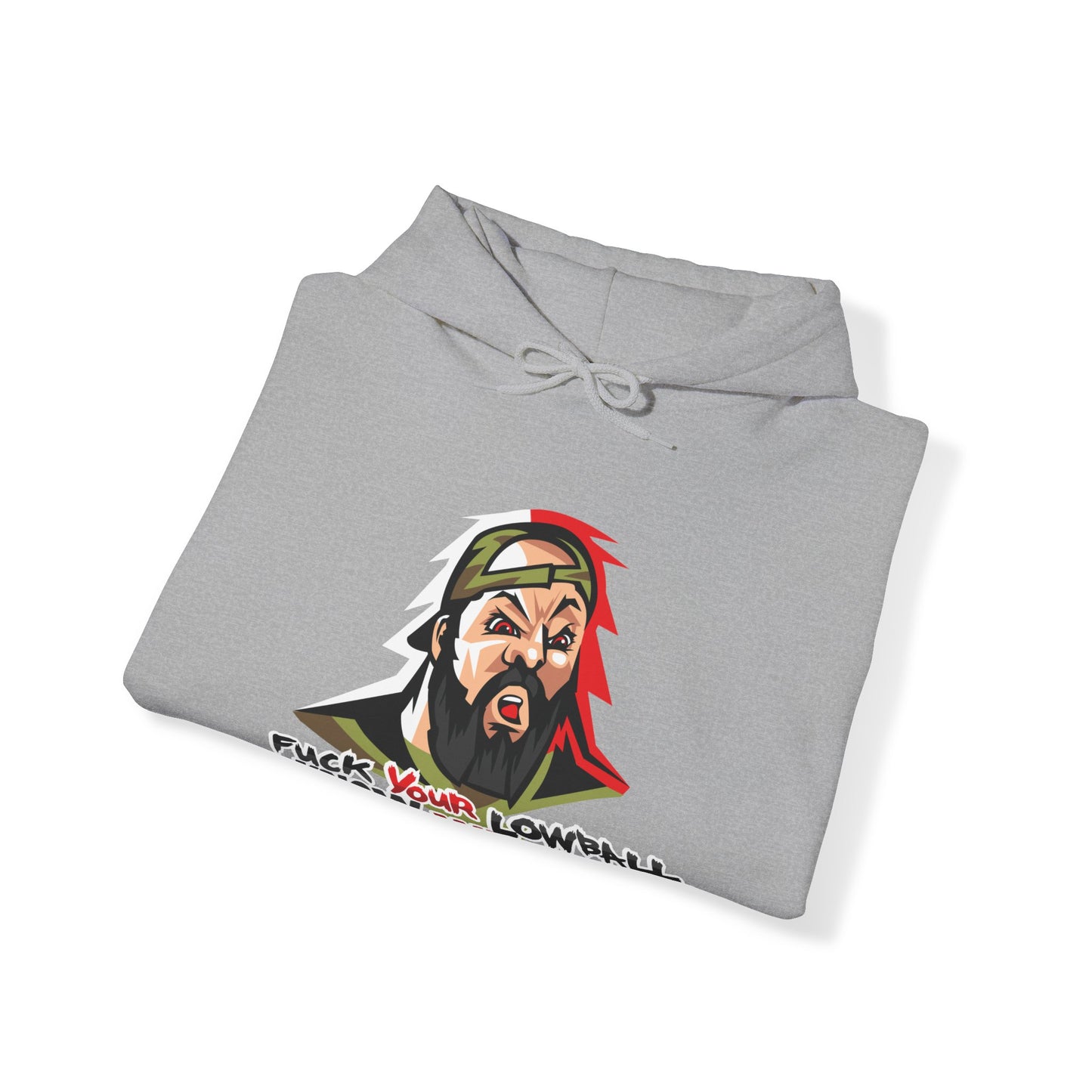 Fuck Your Lowball Hoodie