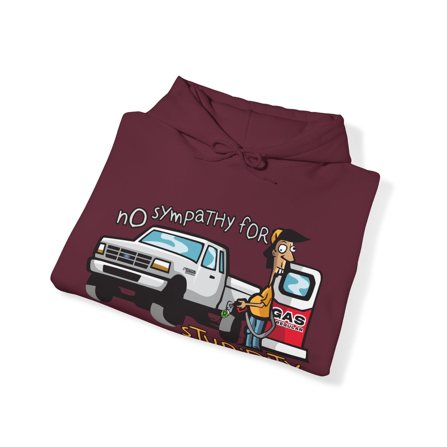 No Sympathy For Stupidity Hoodie