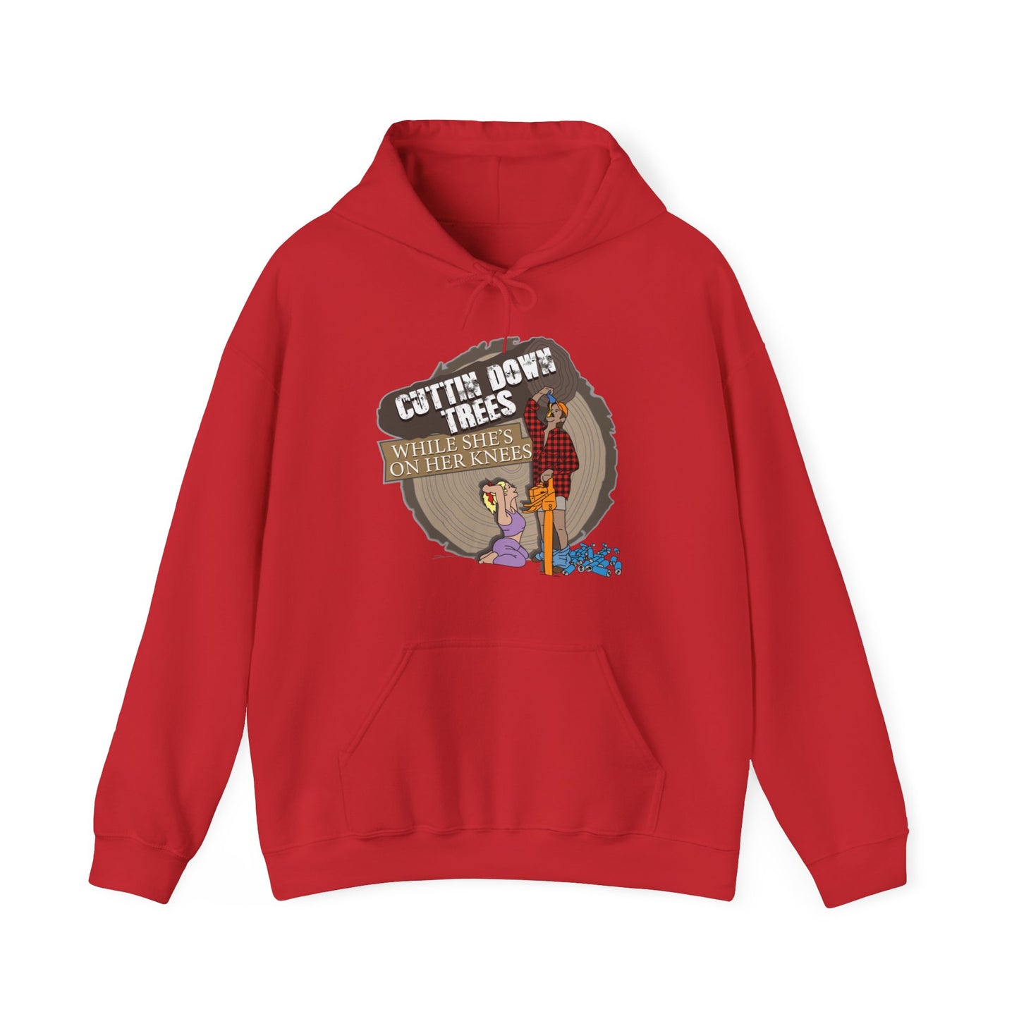 Cuttin down trees whiles shes on her knees Hoodie