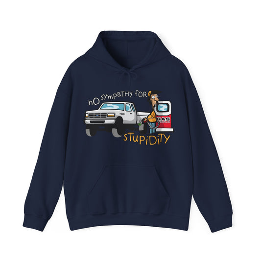 No Sympathy For Stupidity Hoodie