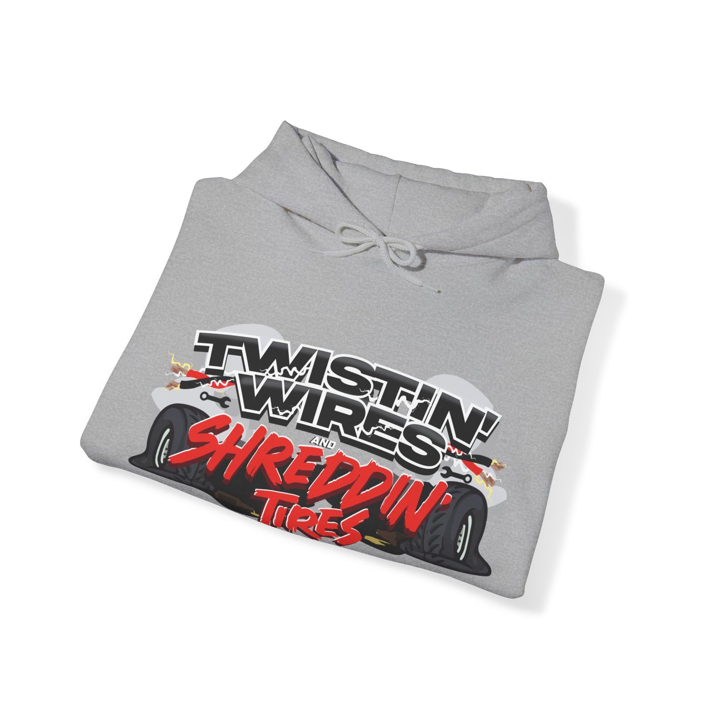 Twistin Wires & Shreddin Tires Hoodie