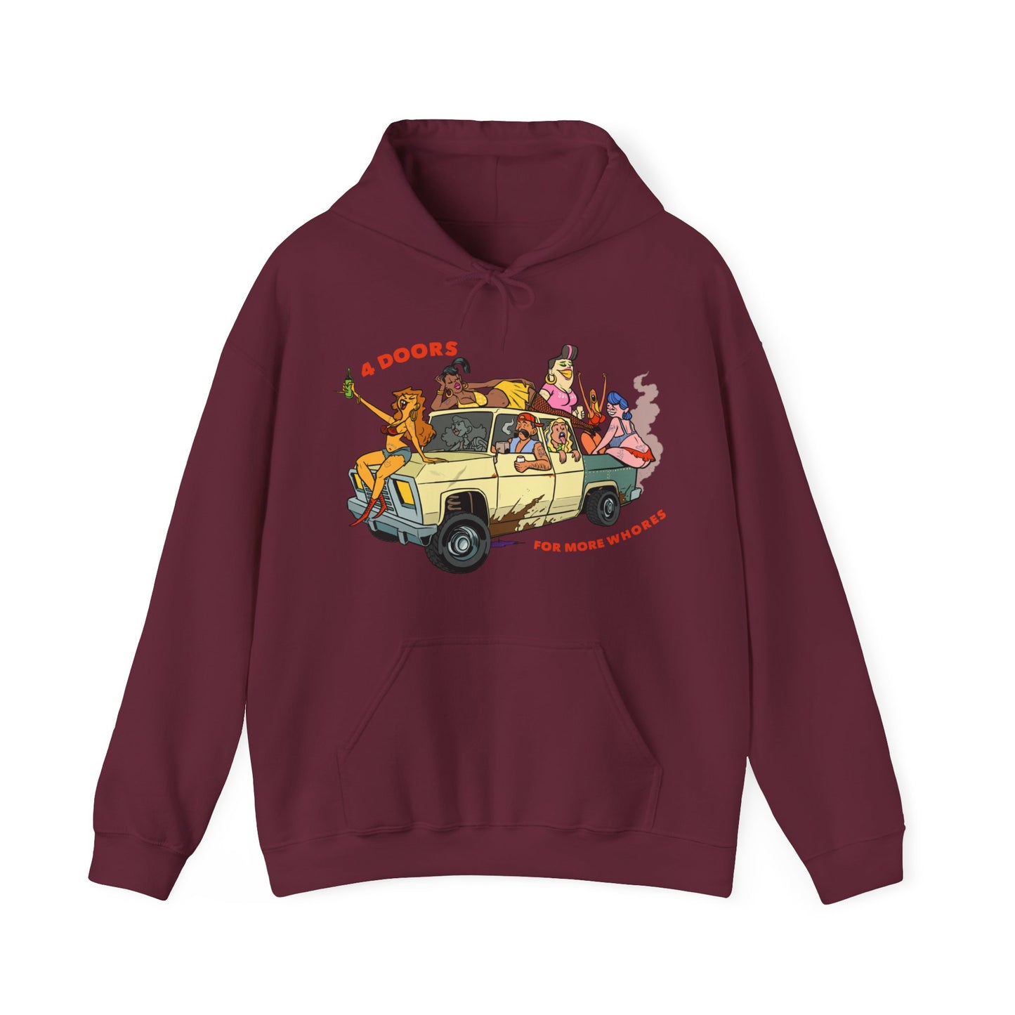 4 Doors For More Whores Hoodie