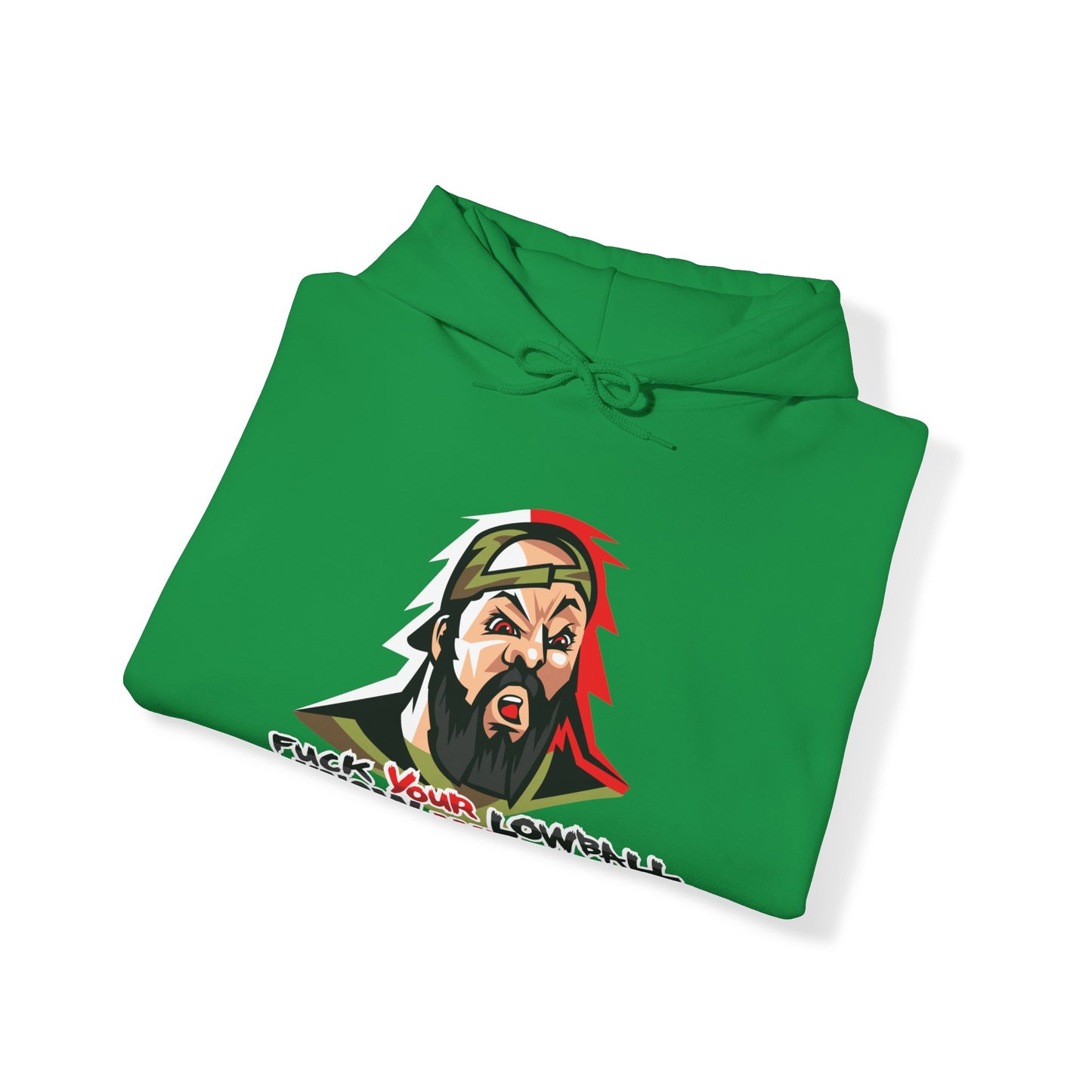 Fuck Your Lowball Hoodie