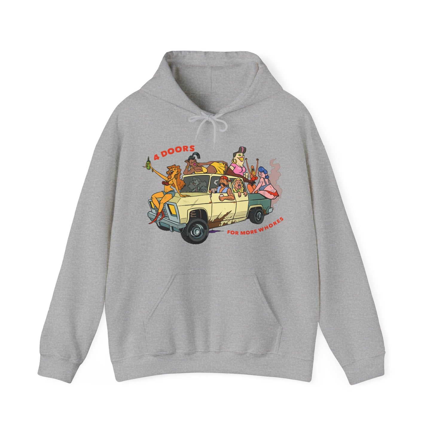 4 Doors For More Whores Hoodie