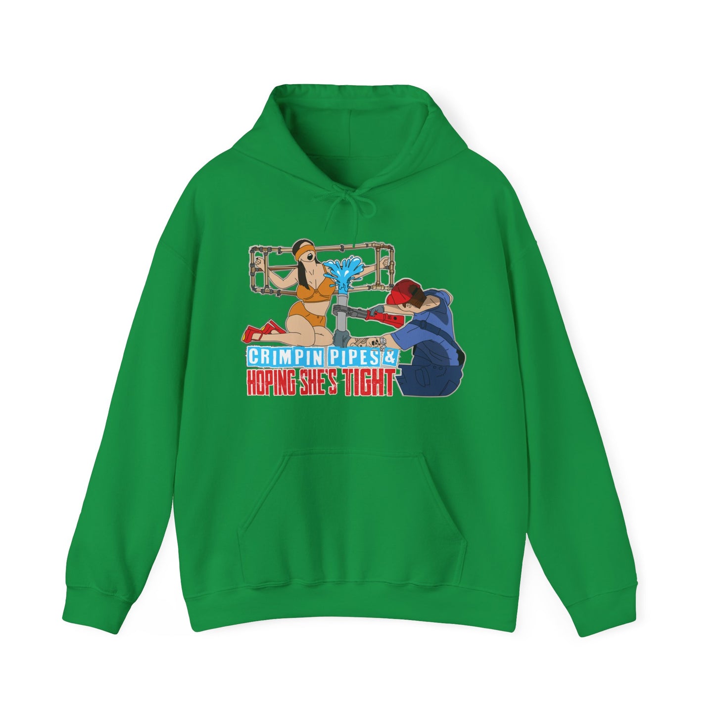 Crimpin Pipes & Hoping She’s Tight Hoodie