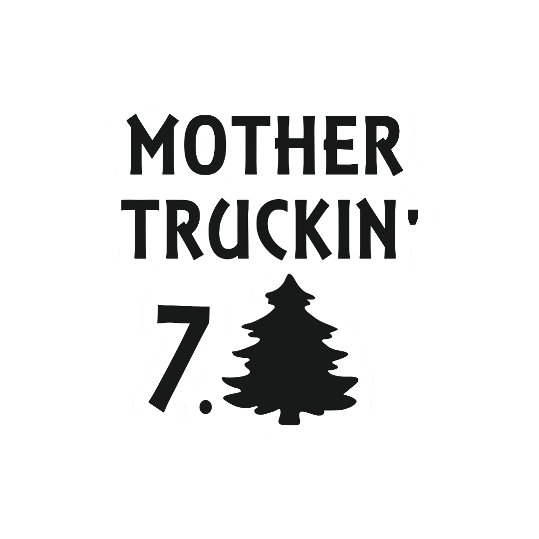 Mother Truckin 7-Tree Stickers