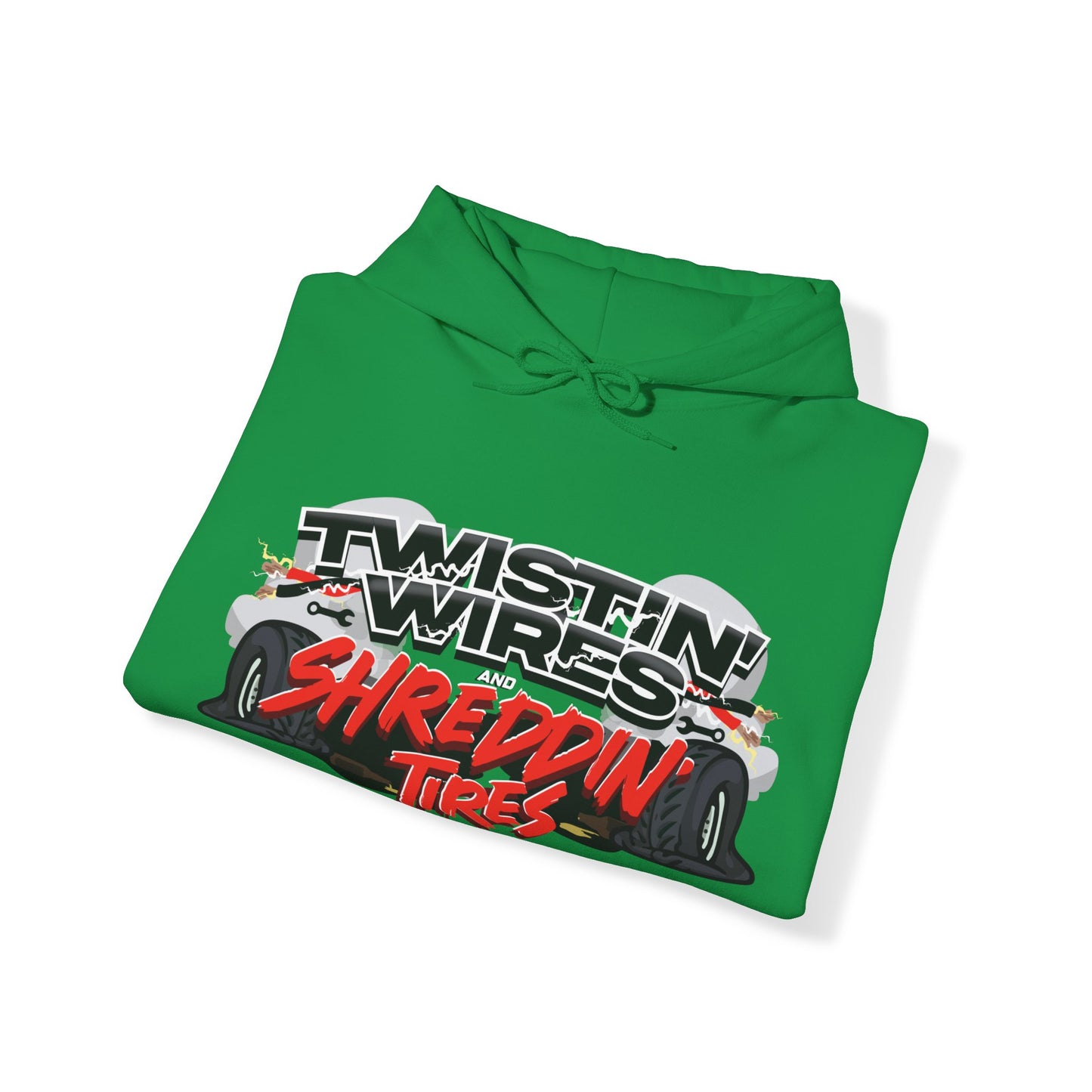 Twistin Wires & Shreddin Tires Hoodie