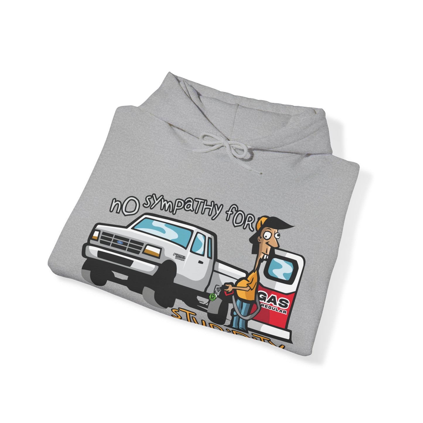 No Sympathy For Stupidity Hoodie