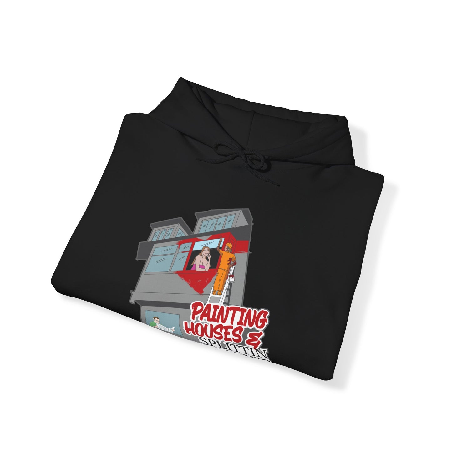 Painting Houses & Splittin Spouses Hoodie