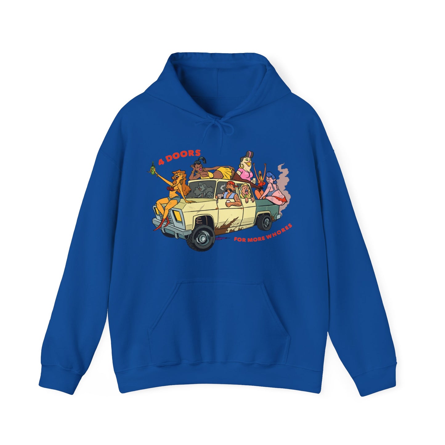 4 Doors For More Whores Hoodie