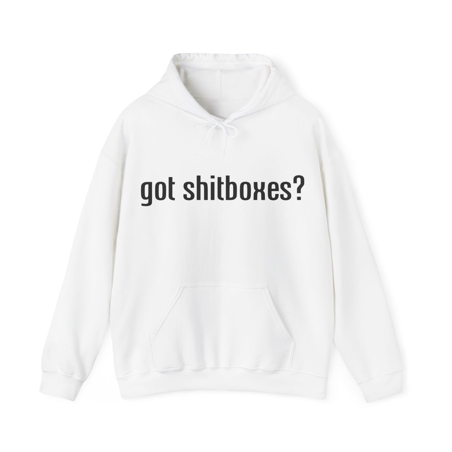Got Shitboxes? Hoodie