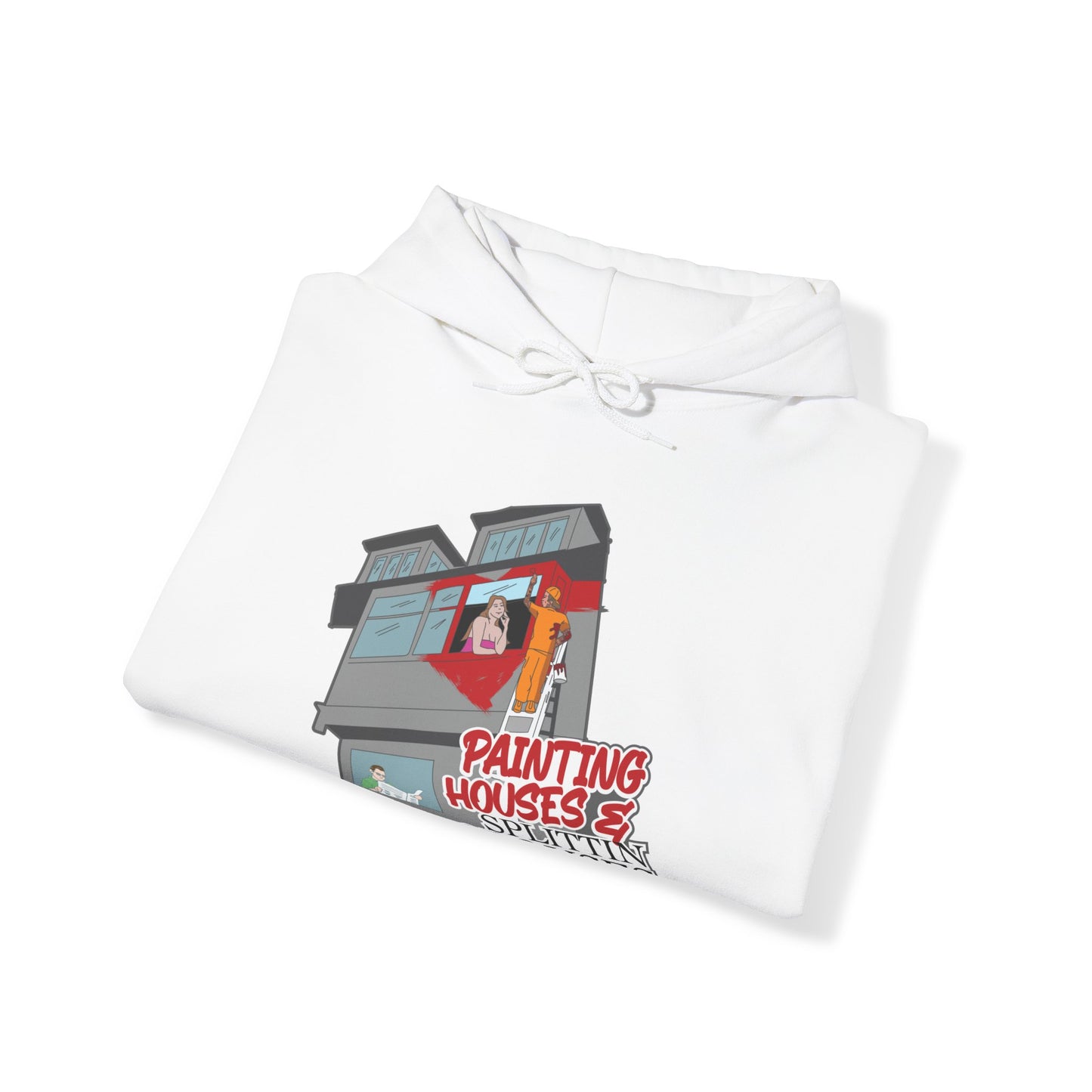 Painting Houses & Splittin Spouses Hoodie