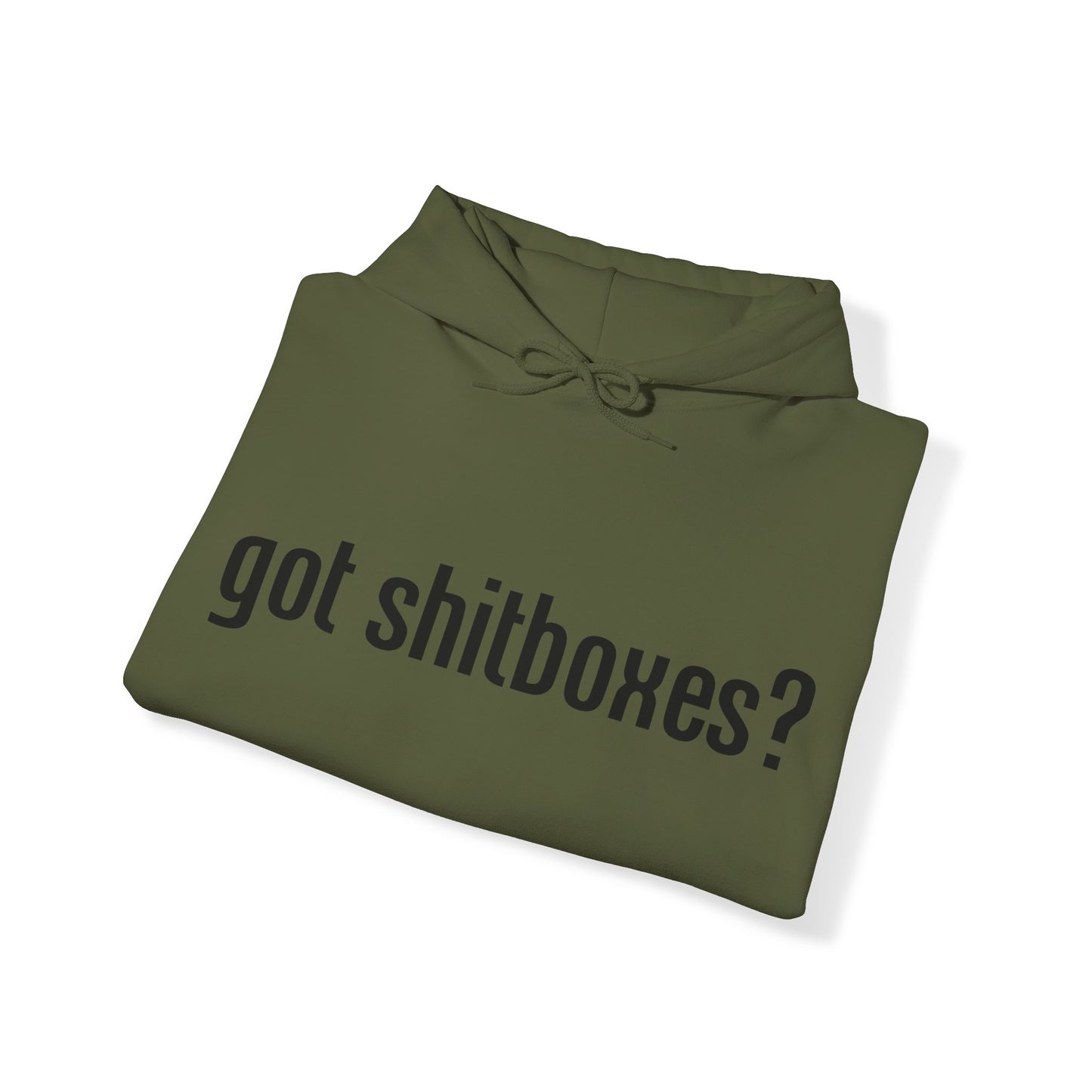 Got Shitboxes? Hoodie