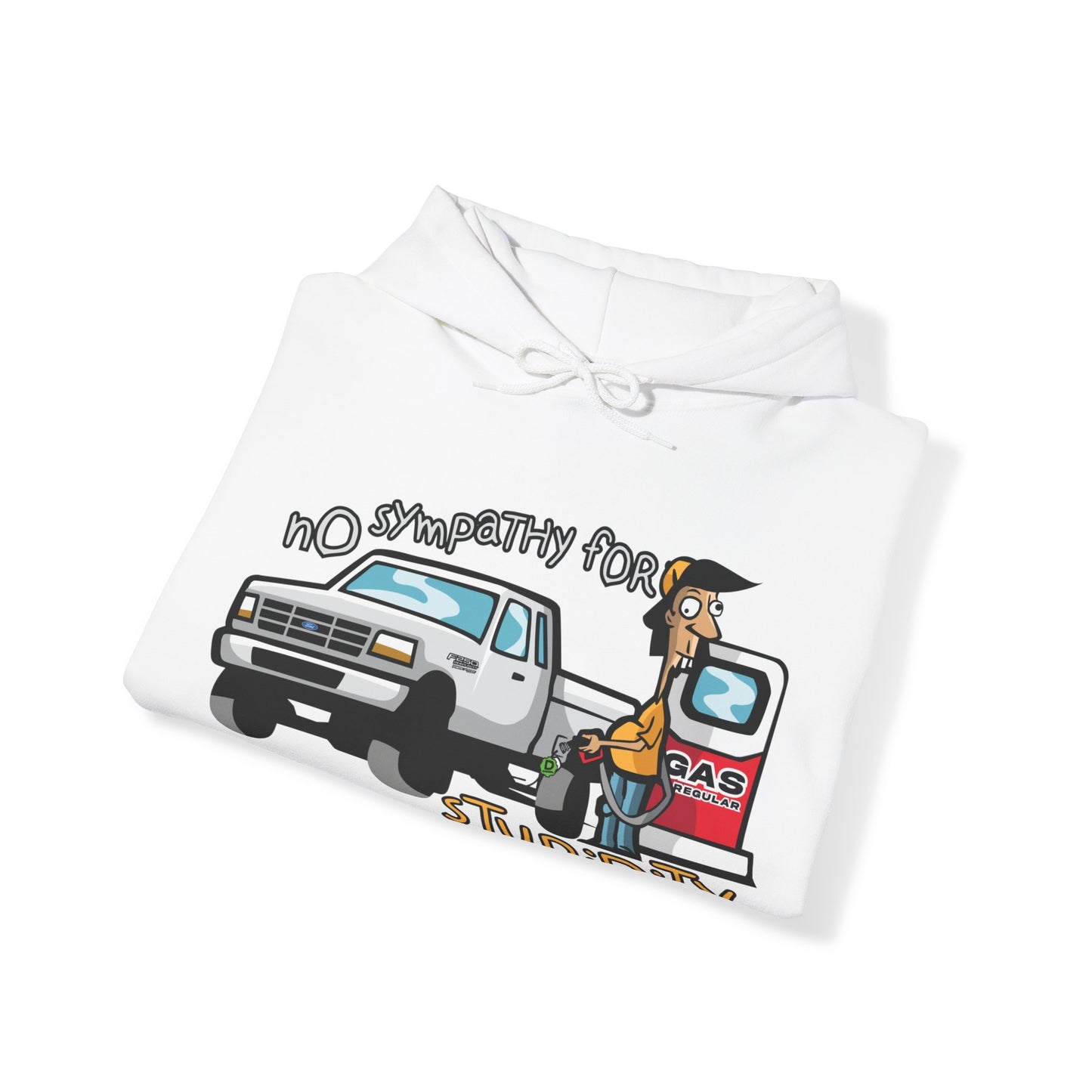 No Sympathy For Stupidity Hoodie