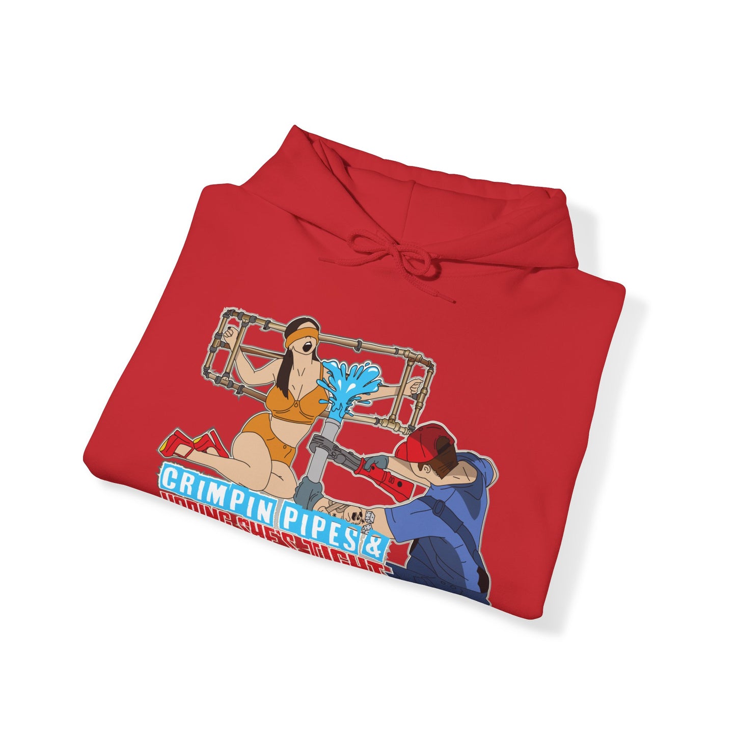 Crimpin Pipes & Hoping She’s Tight Hoodie