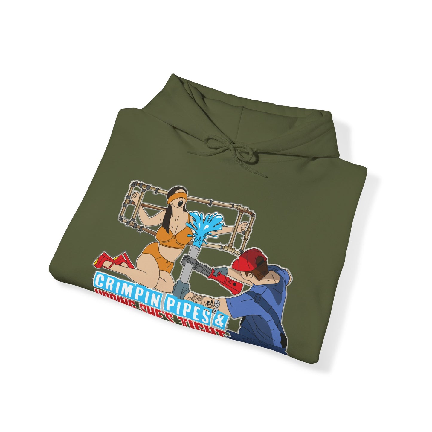 Crimpin Pipes & Hoping She’s Tight Hoodie