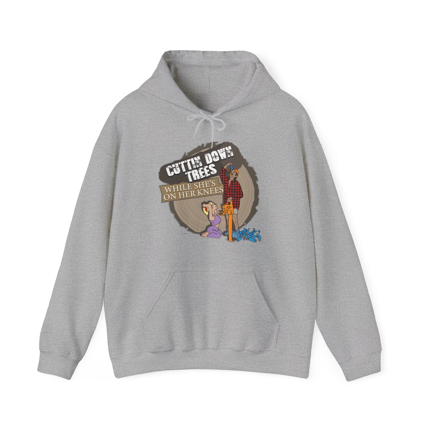 Cuttin down trees whiles shes on her knees Hoodie