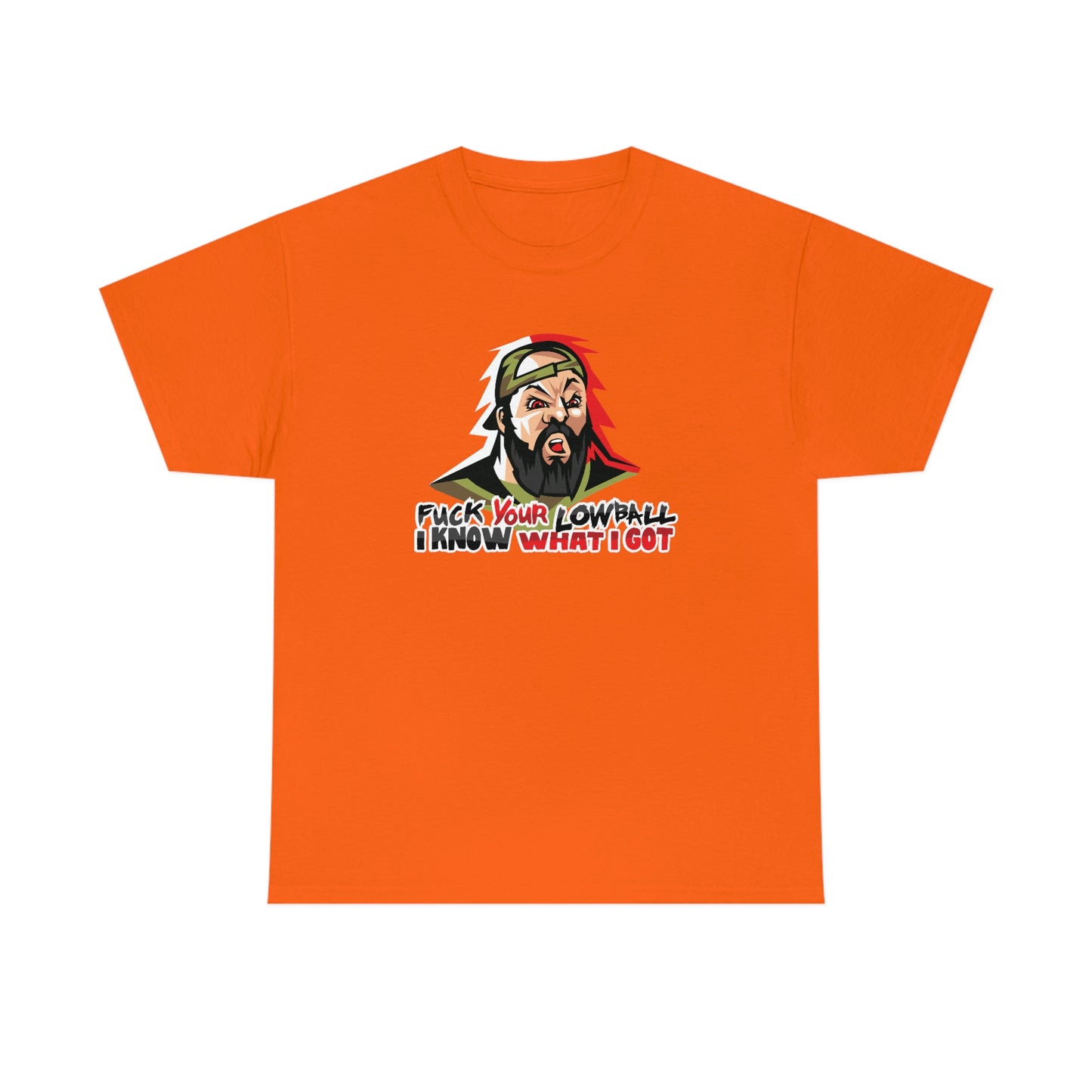 Fuck Your Lowball T-Shirt