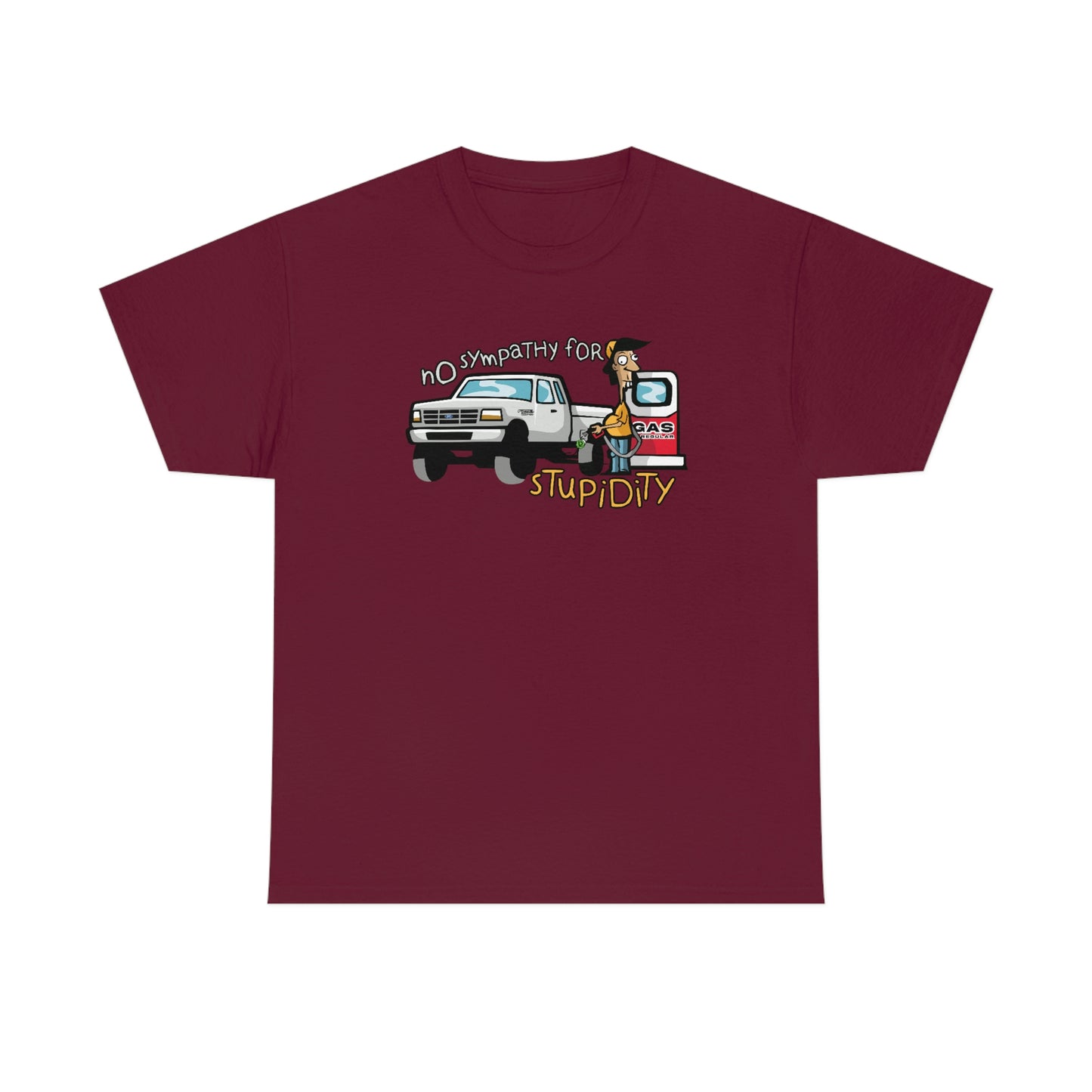 No Sympathy For Stupidity T-Shirt