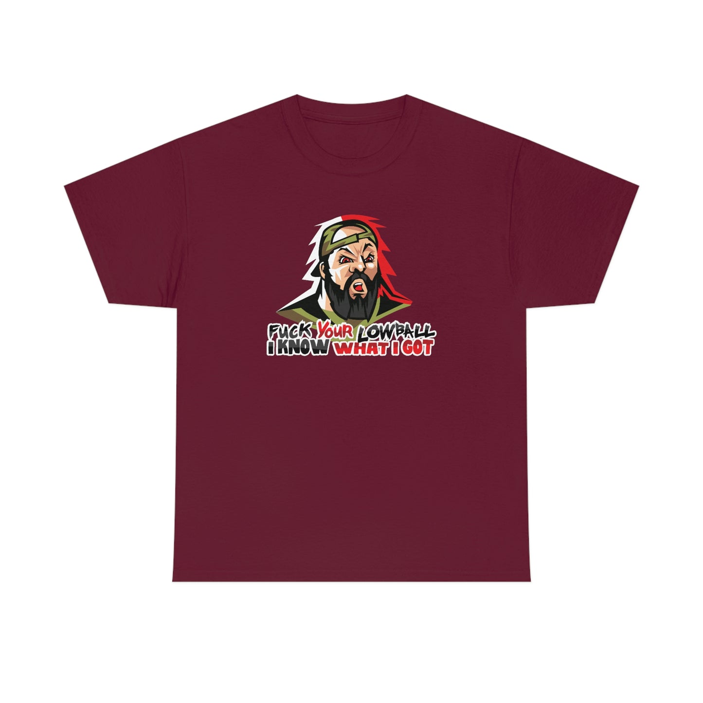 Fuck Your Lowball T-Shirt