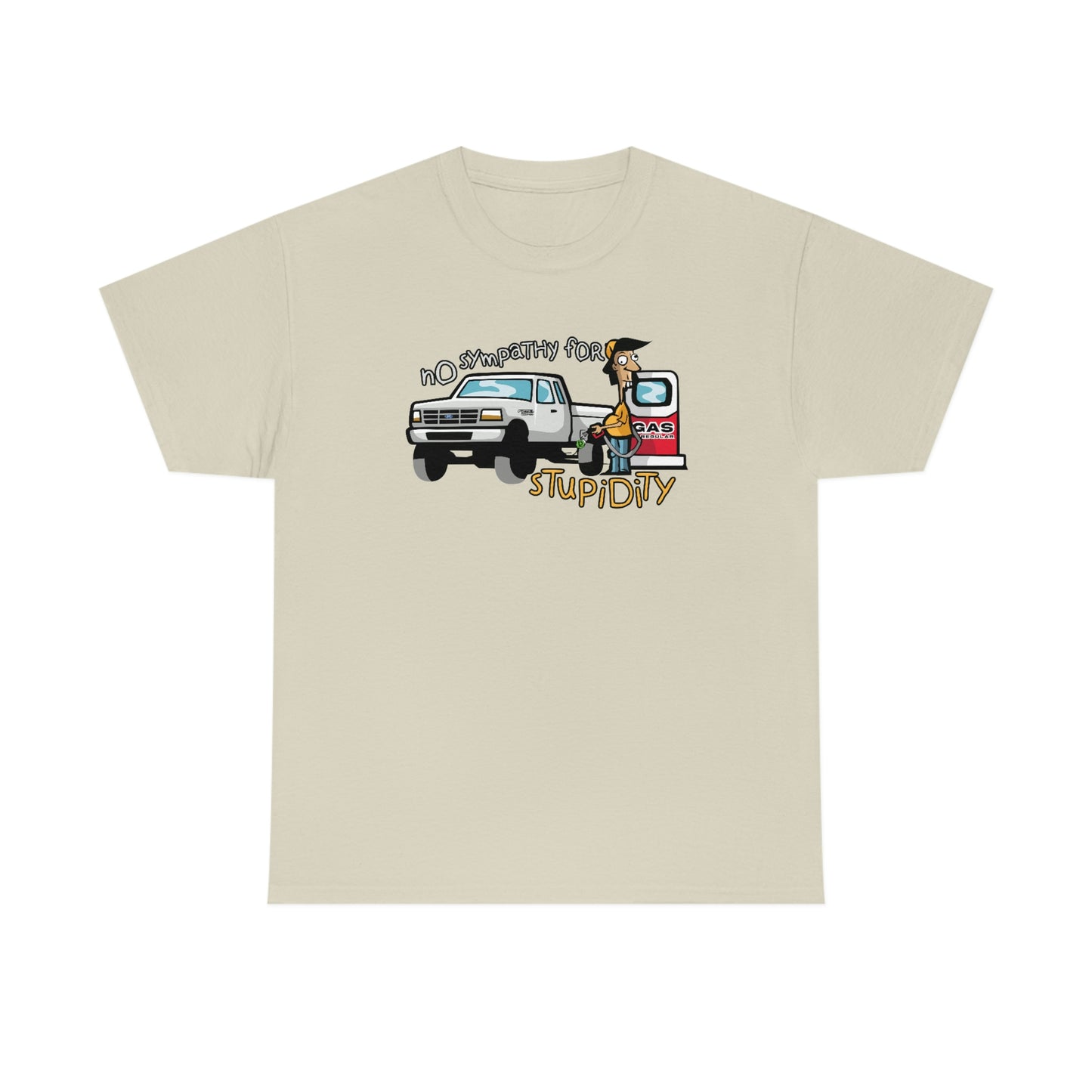 No Sympathy For Stupidity T-Shirt