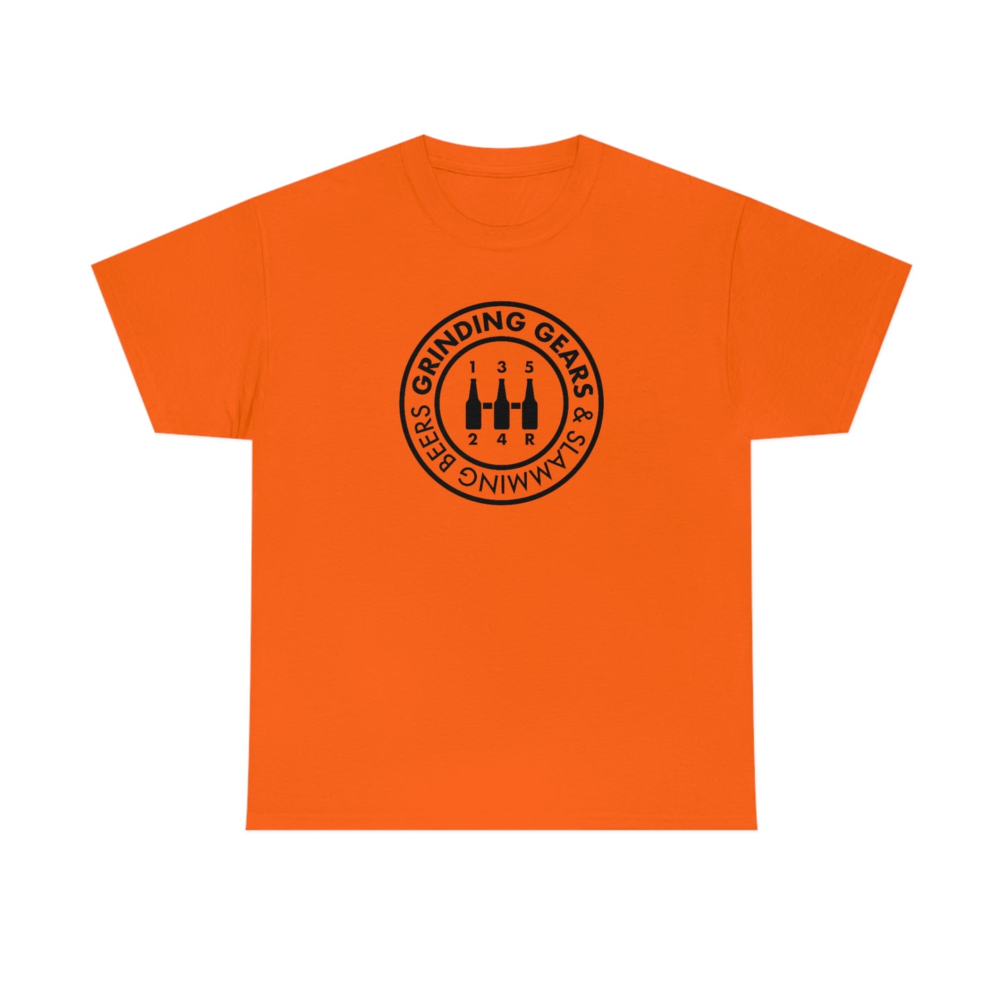 Grinding Gears & Slamming Beers T-Shirt