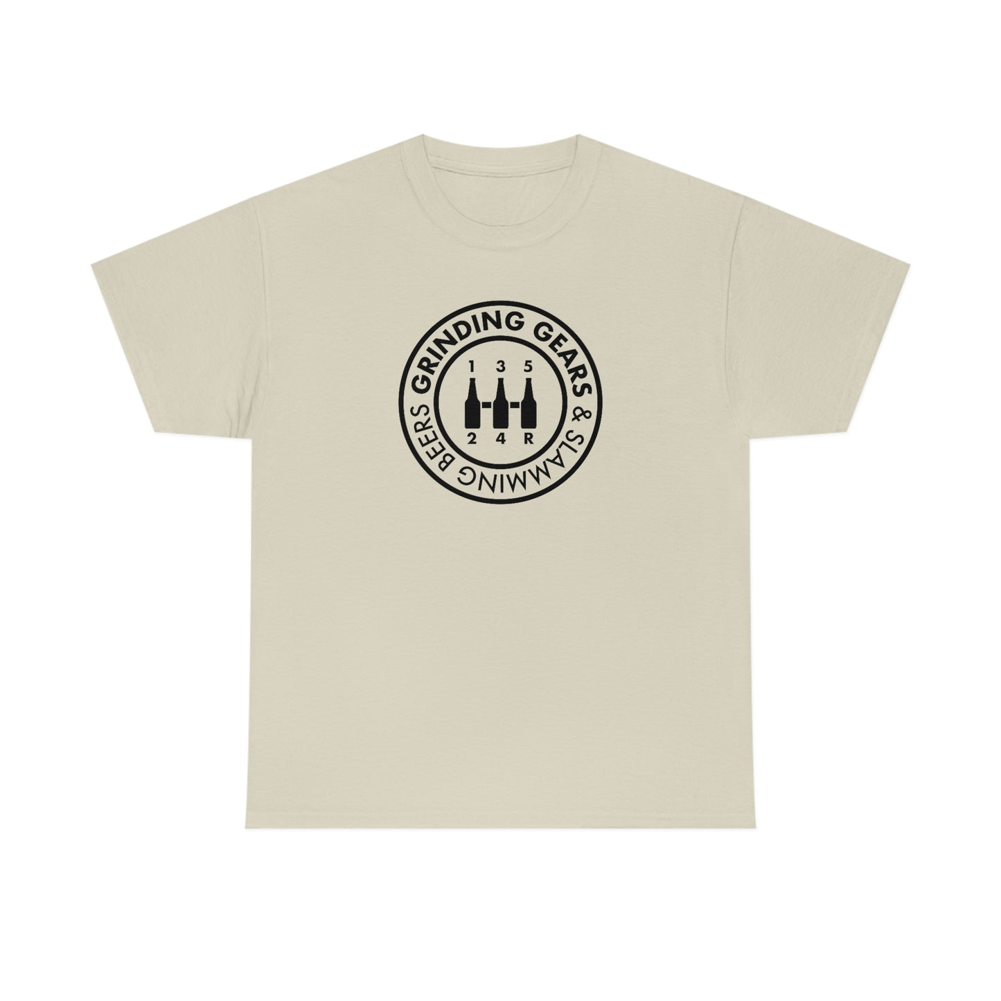 Grinding Gears & Slamming Beers T-Shirt