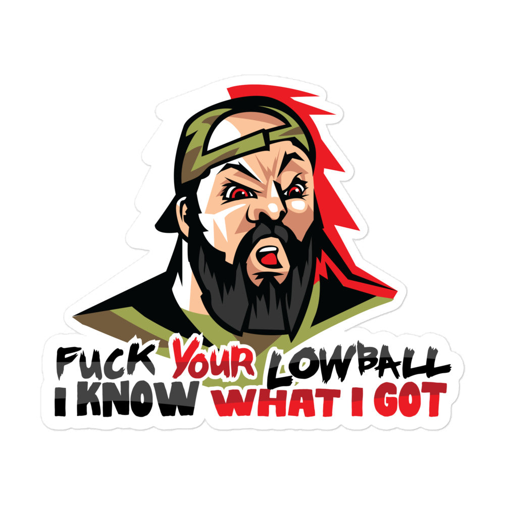 Fuck Your Lowball Sticker - backyardbroncos