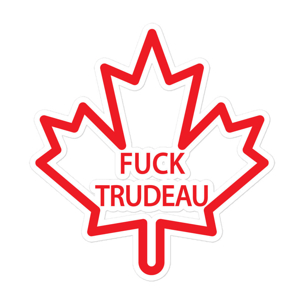 Fuck Trudeau Sticker