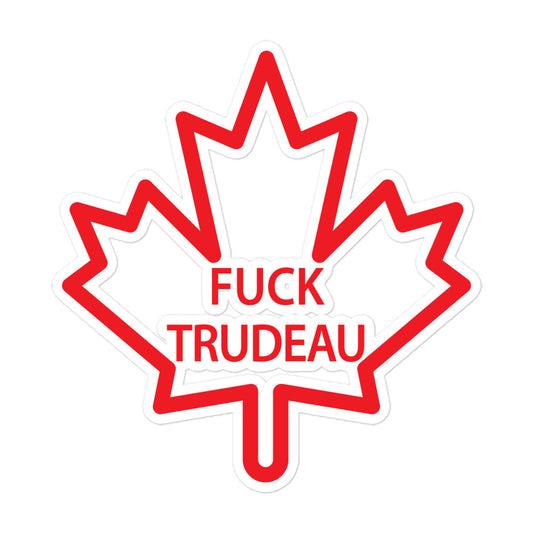 Fuck Trudeau Sticker