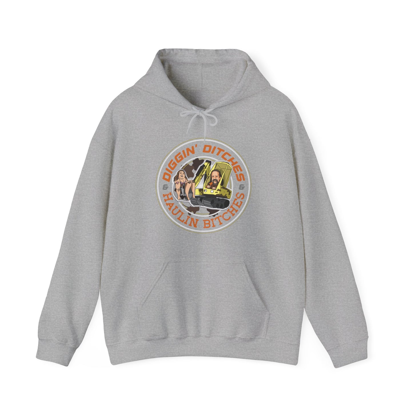 Diggin Ditches & Haulin Bitches Hoodie