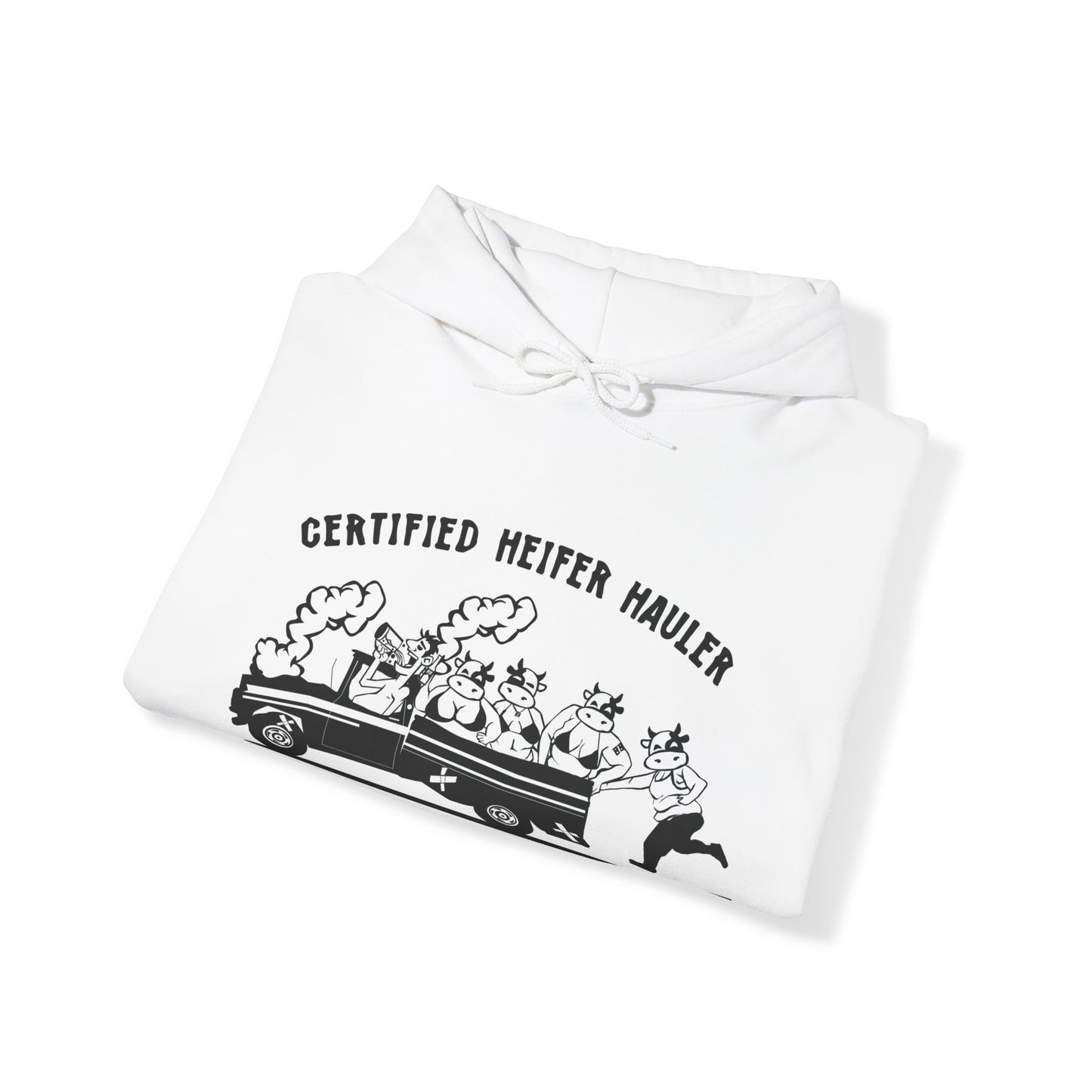 Certified Heifer Hauler Hoodie