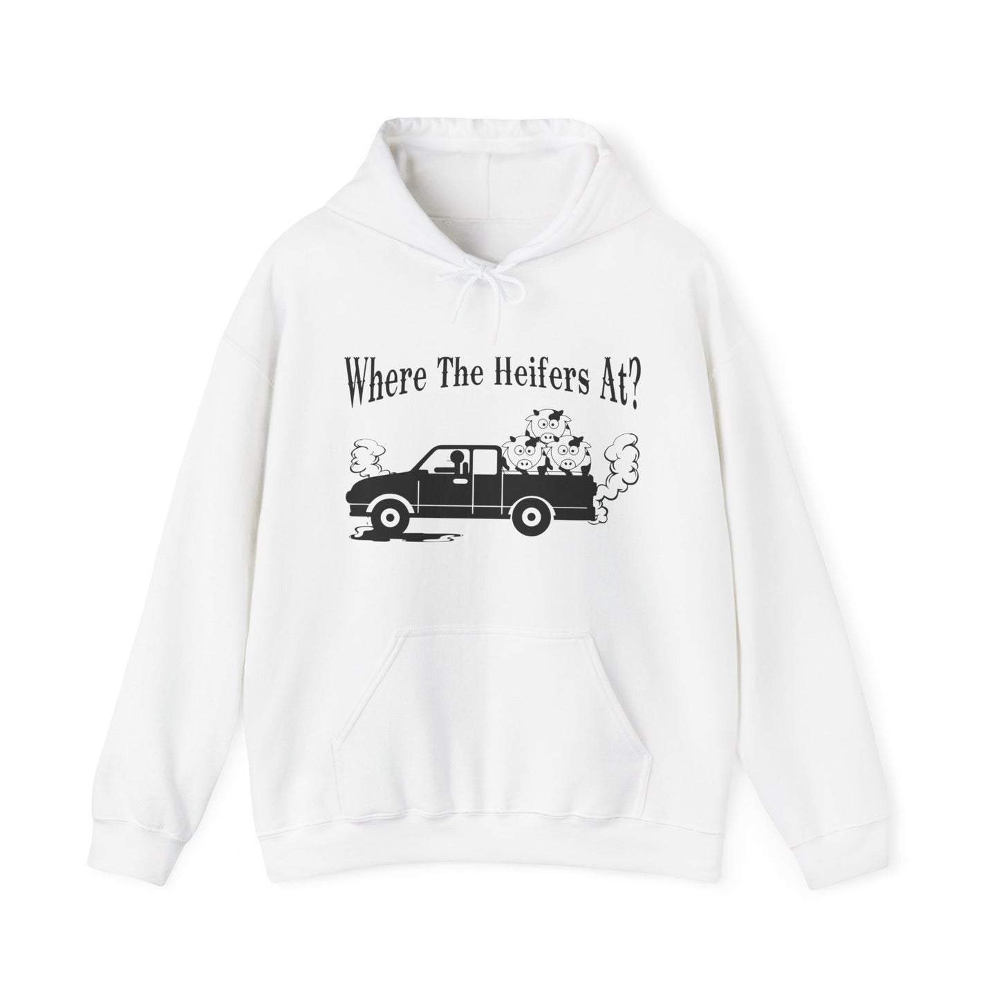 Where The Heifers At Hoodie