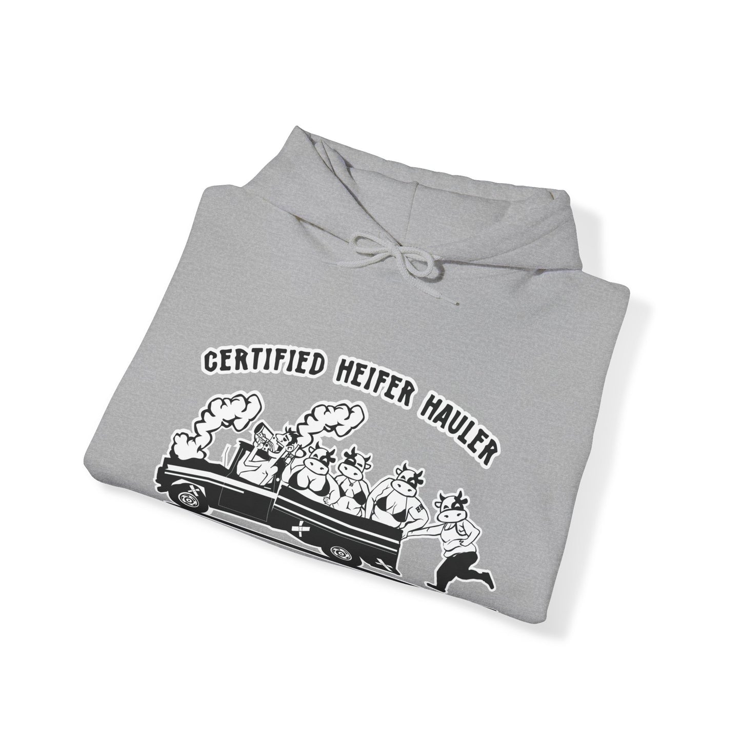Certified Heifer Hauler Hoodie