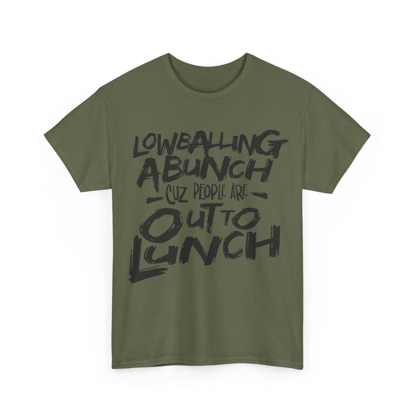 Lowballin A Bunch T-Shirt