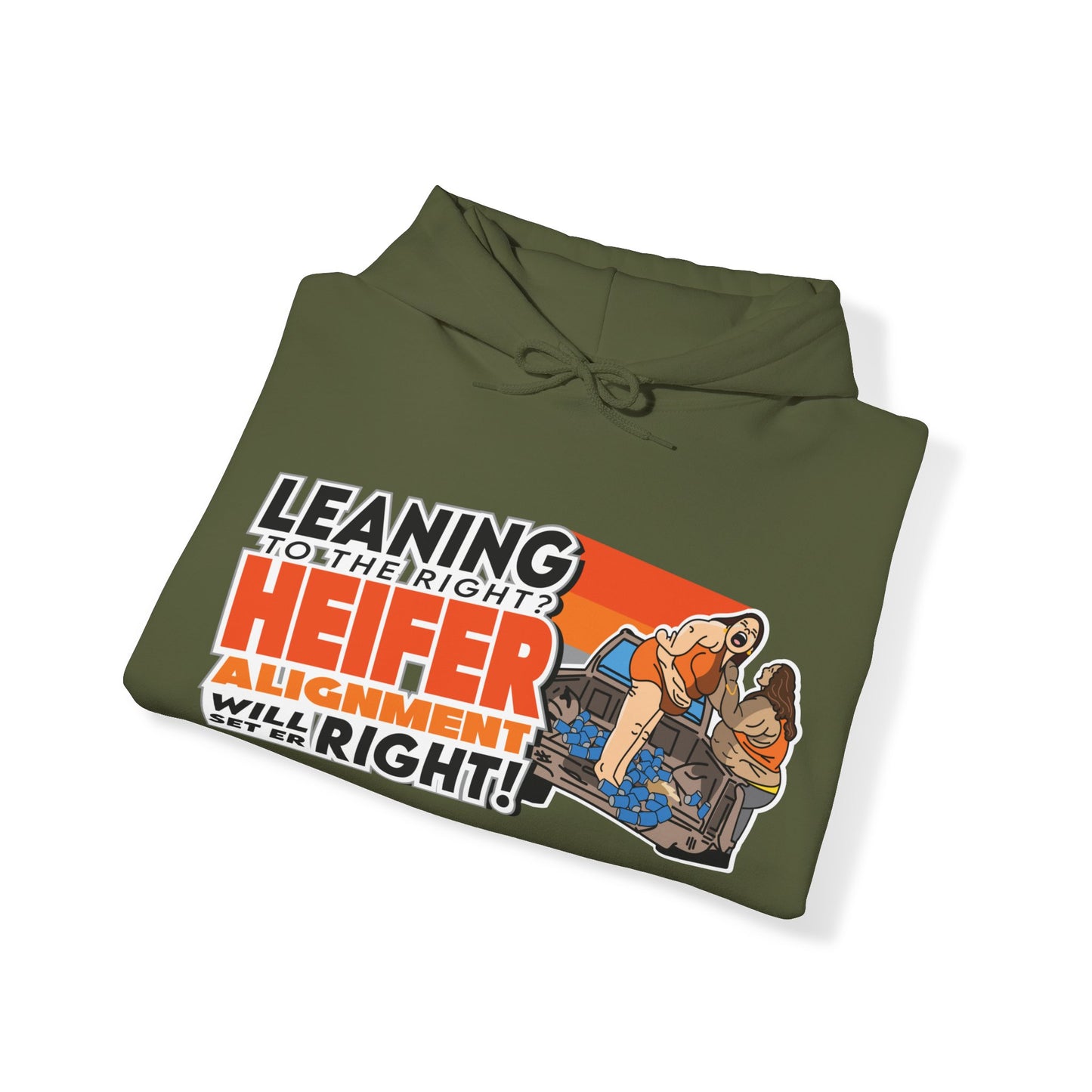 Leaning To The Right? Heifer Alignment Will Set Er Right! Hoodie