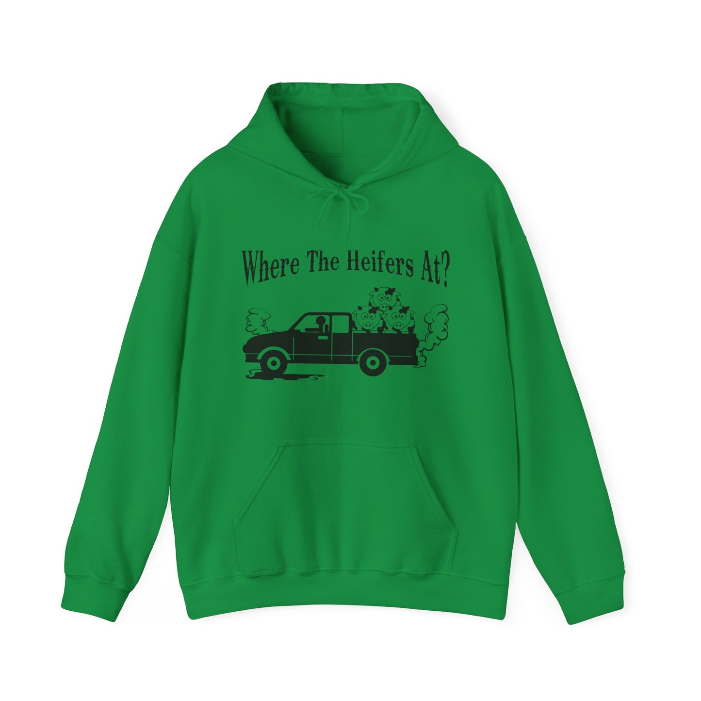 Where The Heifers At Hoodie