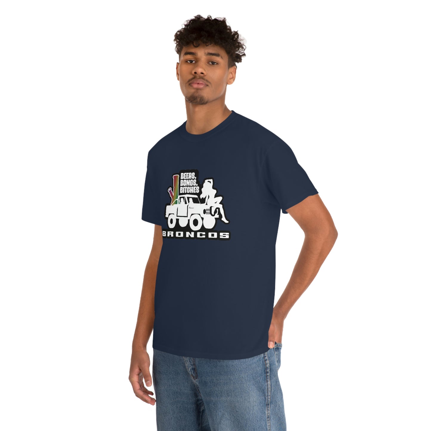 Beers Bongs Bitches & Broncos T-Shirt