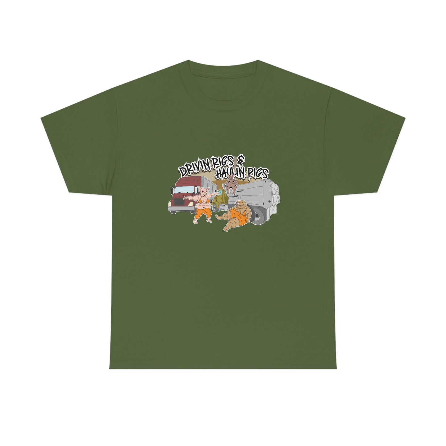 Drivin Rigs & Haulin Pigs T-Shirt