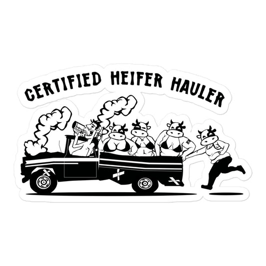 Certified Heifer Hauler Sticker